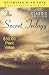 The Secret Trilogy: Three Novels... One Epic Love Story
