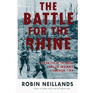 The Battle for the Rhine - Robin Neillands