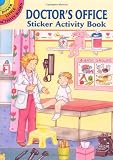Doctor's Office Sticker Activity Book (Dover Little Activity Books Stickers)