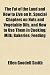 The Fat of the Land and How to Live on It. Special Chapters on Nuts and Vegetable Oils, and How to Use Them in Cooking; Milk; Bakeries; Feeding