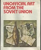 Unofficial art from the Soviet Union