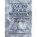 Logic and Discrete Mathematics: A Computer Science Perspective