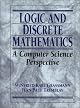 Logic and Discrete Mathematics: A Computer Science Perspective by Winfried Karl Grassmann