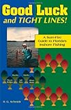 ISBN 9780884151586 product image for Good Luck and Tight Lines: A Sure-Fire Guide to Florida's Inshore Fishing | upcitemdb.com