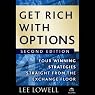 Get Rich with Options: Four Winning Strategies Straight from the Exchange Floor, 2nd Edition