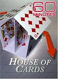 60 Minutes - House of Cards (January 27, 2008)