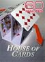 60 Minutes - House of Cards (January 27, 2008)