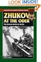 Zhukov at the Oder: The Decisive Battle for Berlin (Stackpole Military History Series)