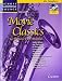 Movie Classics: 14 bekannte Film-Melodien. Alt-Saxophon. Ausgabe mit CD. (Schott Saxophone Lounge)