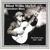 Statesboro Blues: The Early Years 1927-1935