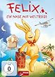 Felix - Ein Hase auf Weltreise