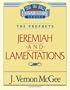 Jeremiah / Lamentations (Thru the Bible)
