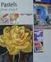 Pastels from Scratch