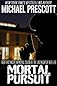 Mortal Pursuit