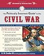 Image of The Politically Incorrect Guide to the Civil War (The Politically Incorrect Guides)