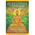 Secret Power of Tantrik Breathing (Techniques for Attaining Health, Harmony, and Liberation) (New) (Paperback)
