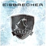 Eiszeit (2-Track Single)von "Eisbrecher"