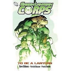 Green Lantern Corps Vol. 1: To Be a Lantern