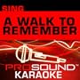 Sing a Walk to Remember