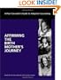 Affirming the Birth Mother's Journey: A Peer Counselor's Guide to Adoption Counseling