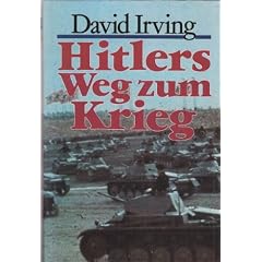 Hitlers Weg zum Krieg