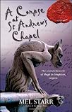 A Corpse at St. Andrew`s Chapel: The Second Chronicle of Hugh de Singleton, Surgeon (Hugh De Singleton 2)