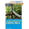 Moon Living Abroad in Costa Rica