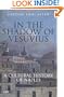 In the Shadow of Vesuvius