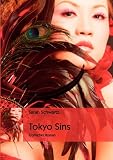 Tokyo Sins: Erotischer Roman - Sarah Schwartz