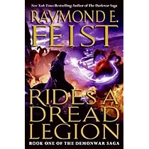 Rides a Dread Legion: Book One of the Demonwar Saga