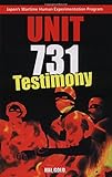 Unit 731 Testimony