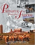 Pictures from the Farm: An Album of Family Farm Memories