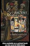 Ancient Medicine (Sciences of Antiquity Series)