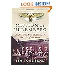 Mission at Nuremberg: An American Army Chaplain and the Trial of the Nazis