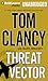 Threat Vector (A Jack Ryan Novel)