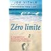 Z�ro limite : Le programme secret hawa�en pour l'abondance, la sant�, la paix et plus encore