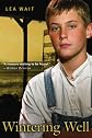 Wintering Well (Aladdin Historical Fiction)