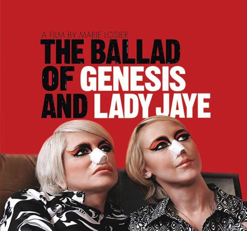 Ballad of Genesis & Lady Jaye Various Artists