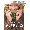 Simple Hip Knit Scarves: 14 Easy Everyday Knits
