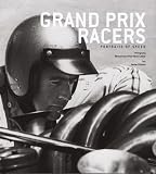 Grand Prix Racers (Portraits of Speed) (Portraits of Speed)