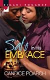 Safe in His Embrace (Kimani Romance)