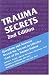 Trauma Secrets 2nd Edition