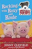 Rocking with Roxy and Rosie