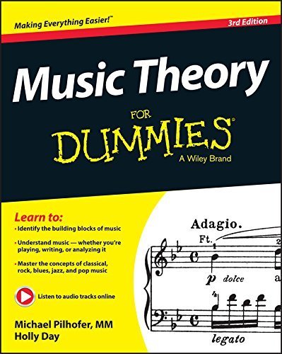 Music Theory For Dummies by Pilhofer, Michael, Day, Holly (2015) Paperback