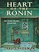 Heart of the Ronin (Five Star Science Fiction and Fantasy Series)