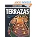 La Guia Completa sobre Terrazas: Incluye nuevas innovaciones y accesorios adicione una terraza a la cocina (Black & Decker Complete Guide) (Spanish Edition)