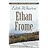 Ethan Frome (Dover Thrift Editions)