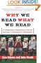 Why We Read What We Read: A Delightfully Opinionated Journey Through Bestselling Books