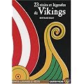 23 r�cits et l�gendes de Vikings
