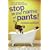 "Stop In The Name Of Pants!" (Confessions of Georgia Nicolson)